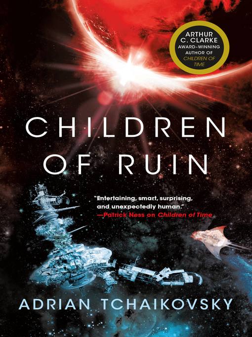 Title details for Children of Ruin by Adrian Tchaikovsky - Wait list